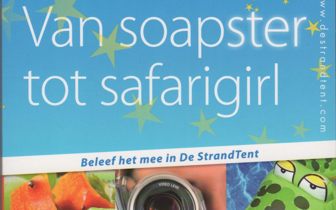 van soapster tot safarigirl